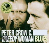 Greedy Woman Blues