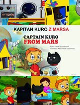 Captain Kuro From Mars European Language Books 13 - Kapitan Kuro Z Marsa