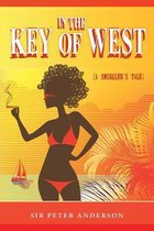 In the Key of West (a Smuggler's Tale)