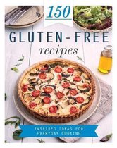 150 Gluten-Free Recipes