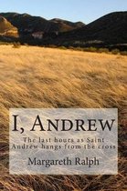 I, Andrew