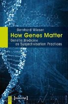 How Genes Matter