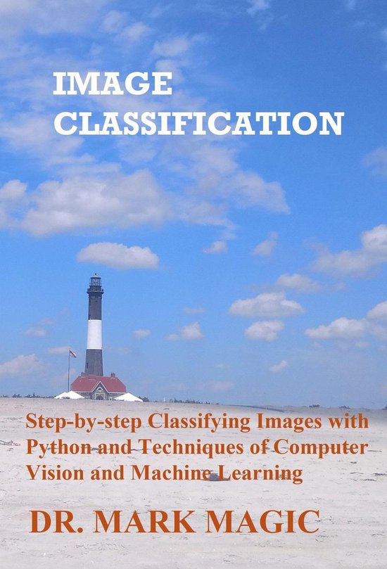 Image Classification: Step-by-step Classifying Images with Python and ...