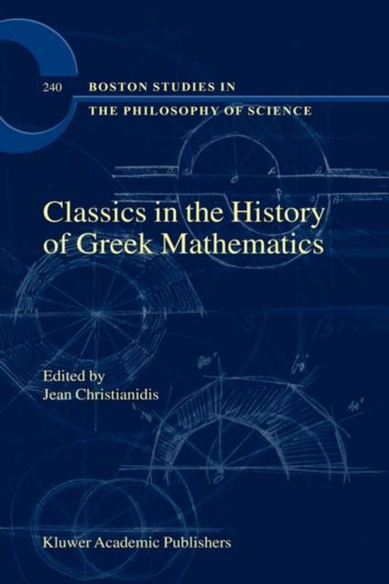 Classics in the History of Greek Mathematics 9781402000812 Jean