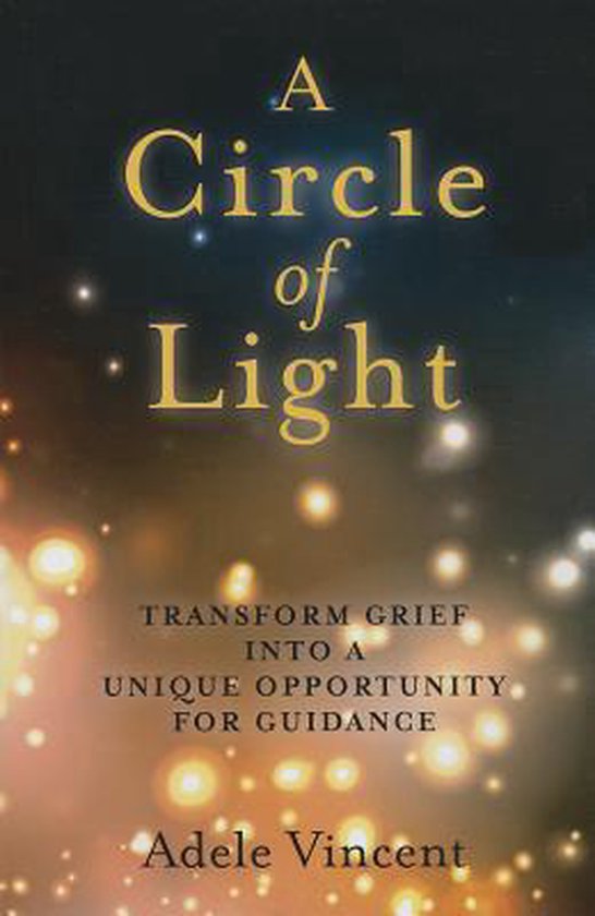Circle Of Light, Adele Vincent 9781780997681 Boeken