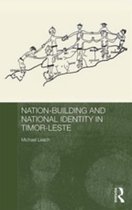 Routledge Contemporary Southeast Asia Series - Nation-Building and National Identity in Timor-Leste