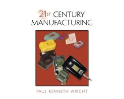 21st Century Manufacturing