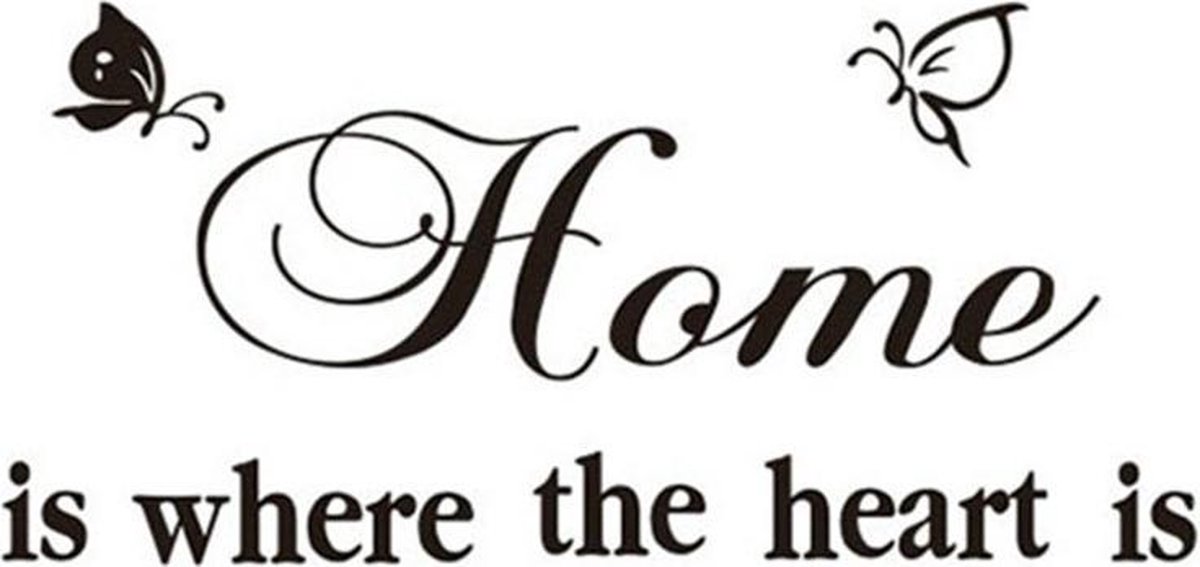 Druif Hopelijk gezagvoerder Muursticker met tekst “Home is where the heart is” - Muursticker quote -  Inspirerende... | bol.com