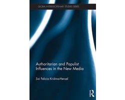Global Interdisciplinary Studies Series - Authoritarian and Populist Influences in the New Media
