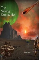 The Vexing Companion