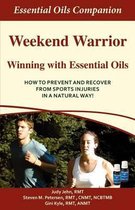 Weekend Warrior Winning with Essential Oils