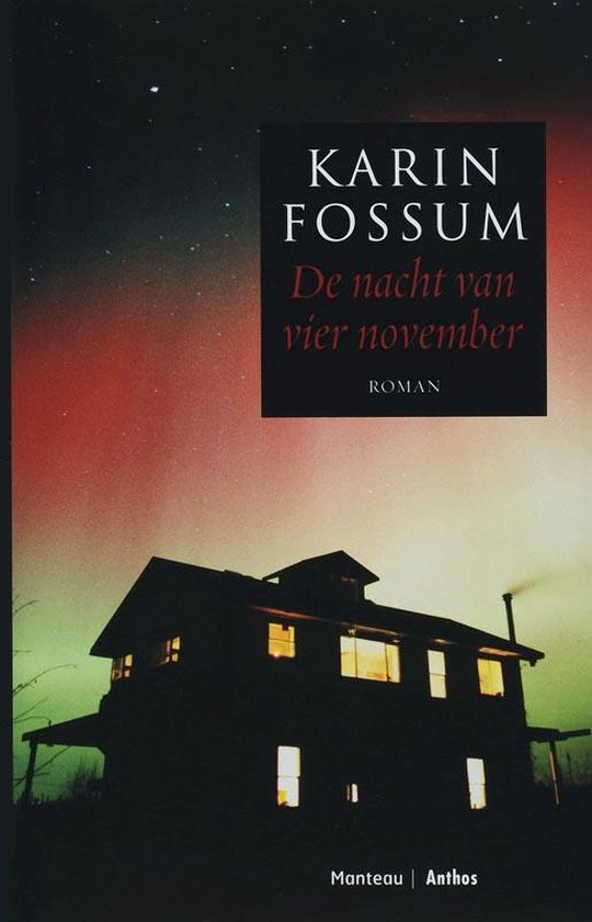 De nacht van vier november - Karin Fossum | Warmolth.org
