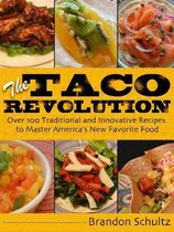 The Taco Revolution