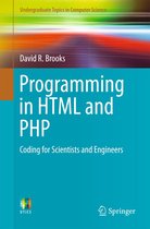 Undergraduate Topics in Computer Science - Programming in HTML and PHP