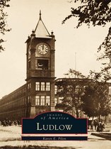 Images of America - Ludlow