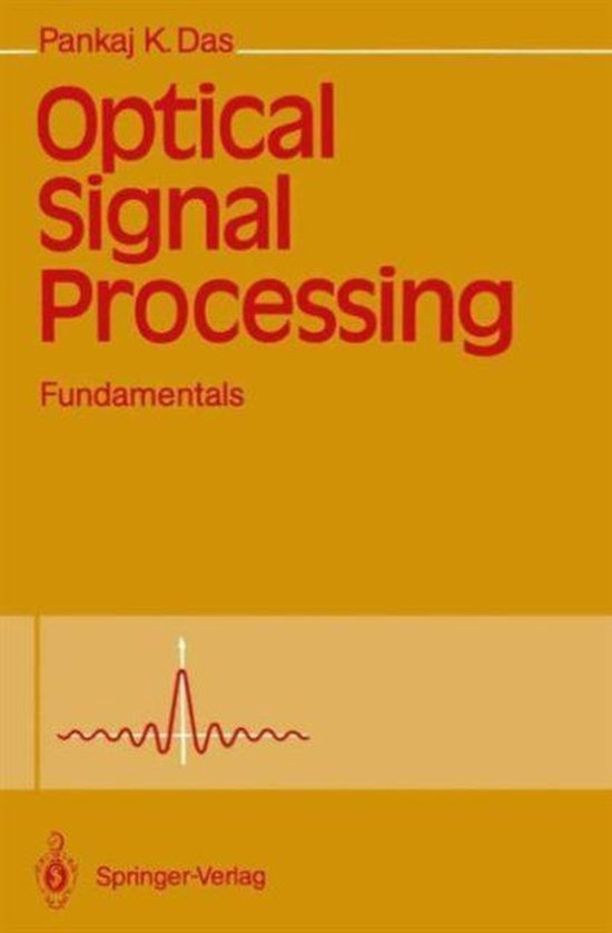 Optical Signal Processing 9783540514763 Pankaj K. Das Boeken