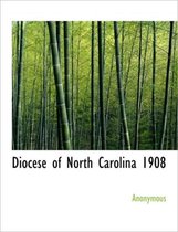 Diocese of North Carolina 1908