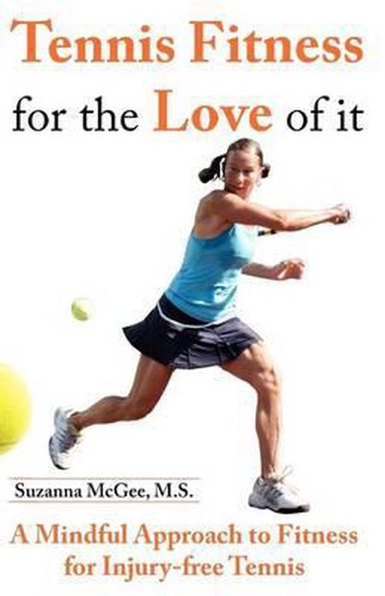 Tennis Fitness for the Love of it - cover