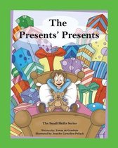 The Presents' Presents!