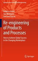 Springer Series in Advanced Manufacturing - Re-engineering of Products and Processes