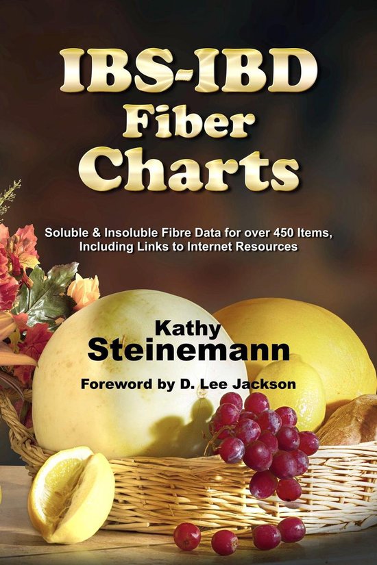 IBS-IBD Fiber Charts: Soluble & Insoluble Fibre Data for Ove ... - cover
