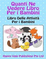 Quanti Ne Vedere Libro Per i Bambini
