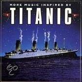 More Music Inspired By Titanic
