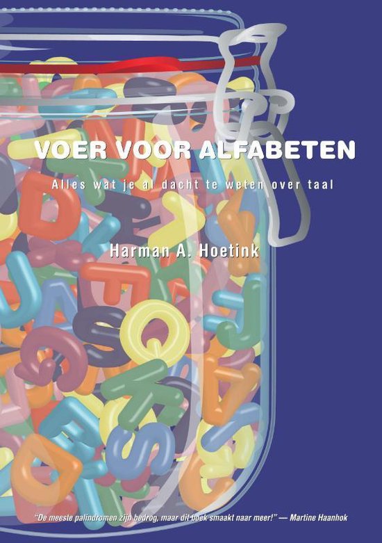 Voer voor alfabeten - H.A. Hoetink | Northernlights300.org