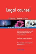 Legal Counsel Red-Hot Career Guide; 2524 Real Interview Questions