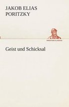 Geist und Schicksal