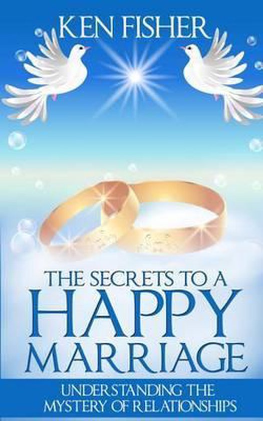 The Secrets to a Happy Marriage - cover