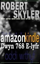 Robert Skyler Presents 1 - Sut amazon kindle Dwyn 768 E-lyfr Oddi Wrthyf