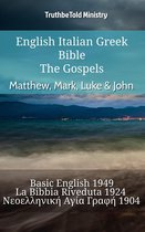 Parallel Bible Halseth English 867 - English Italian Greek Bible - The Gospels - Matthew, Mark, Luke & John