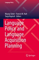 Language Policy 15 - Language Policy and Language Acquisition Planning
