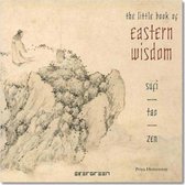 The Little Book Of Eastern Wisdom