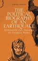 Political Biography Of An Earthquake