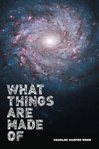 Pitt Poetry Series - What Things Are Made Of