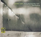 Ligeti: String Quartets Nos. 1 & 2; Ramifications