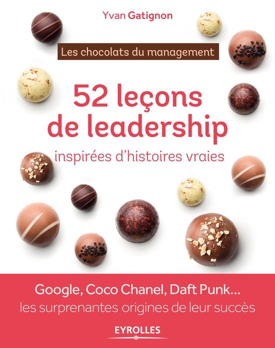52 leçons de leadership inspirées d'histoires vraies - cover