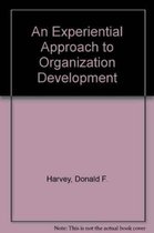 An Experiential Approach to Organization Development