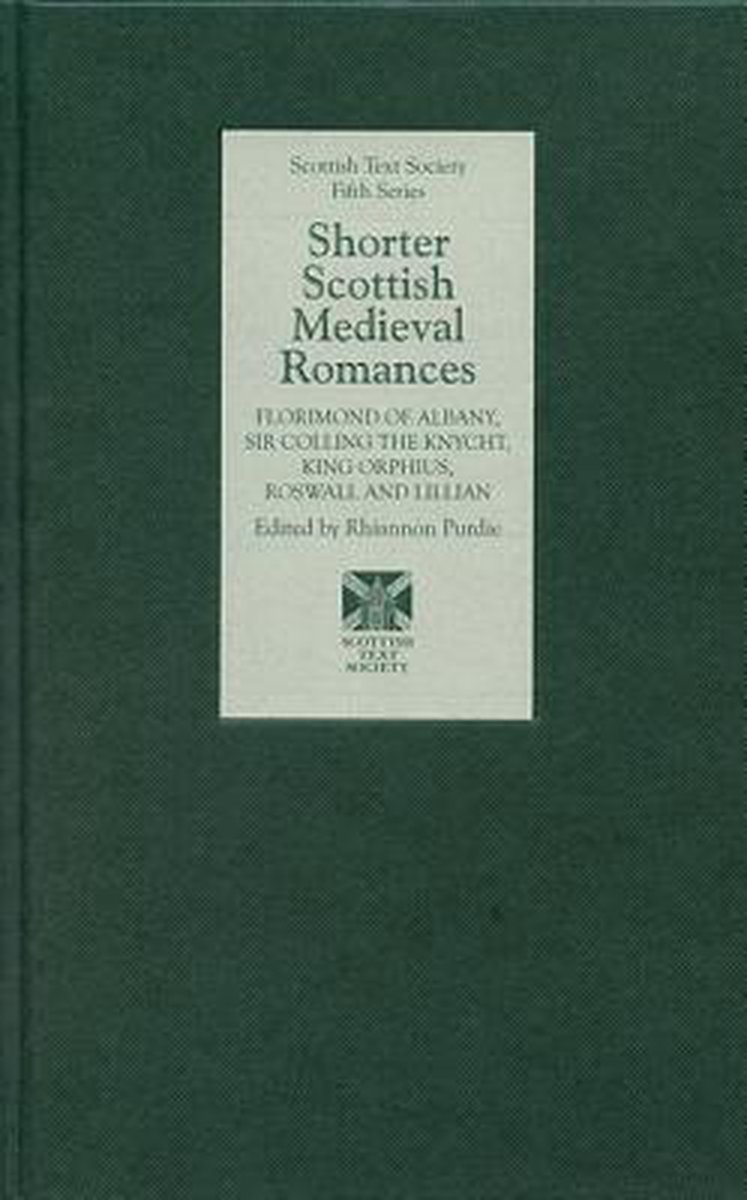 Shorter Scottish Medieval Romances - Rhiannon Purdie