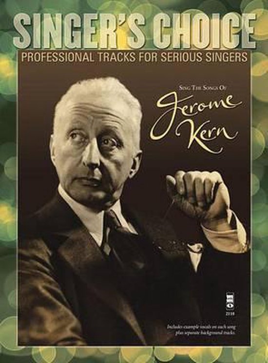 Sing the Songs of Jerome Kern, Jerome Kern 9781941566053 Boeken