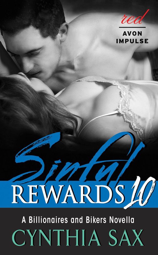 Billionaires and Bikers 10 - Sinful Rewards 10 - cover