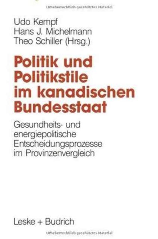 Politik Und Politikstile in Kanada