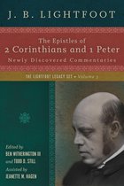 The Lightfoot Legacy Set - The Epistles of 2 Corinthians and 1 Peter