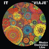 Viaje: Musica Electronica Libre