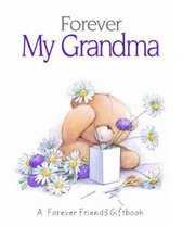 Forever My Grandma