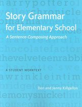 Story Grammar for Elementary School: A Sentence-Composing Approach