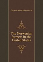 The Norwegian farmers in the United States