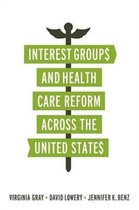 Interest Groups & Health Care Reform Acr